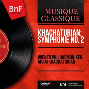 Обложка для Wiener Philharmoniker, Aram Khachaturian - Symphony No. 2 "With a Bell": II. Allegro risoluto