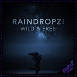 Обложка для RainDropz! - Wild & Free