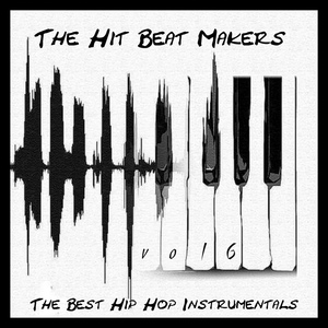 Обложка для The Hit Beat Makers - West Coast High Rise (Instrumental)
