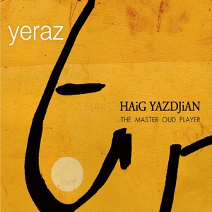 Обложка для Haig Yazdjian - Aratzani