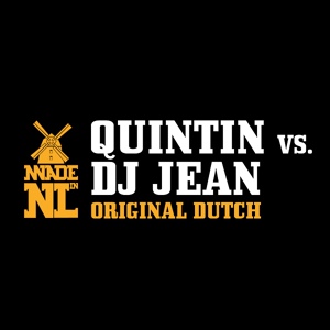 Обложка для Quintin, DJ Jean - Original Dutch