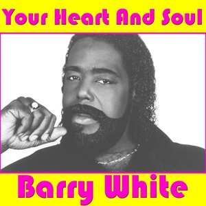 Обложка для Barry White - Come On In Love