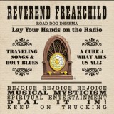 Обложка для Reverend Freakchild - Keep on Trucking