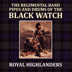 Обложка для The Regimental Band Pipes and Drums of the Black Watch - Last Post / Auld Lang Syne