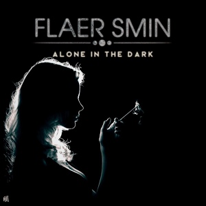 Обложка для Flaer Smin - Alone in the Dark. Sequel (Radio Edit)