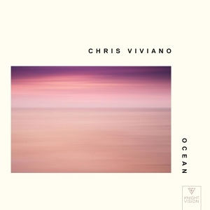 Обложка для Chris Viviano - Ocean