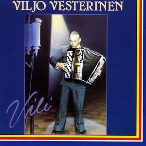 Обложка для Viljo Vesterinen, Dallapé-orkesteri - Helylän polkka