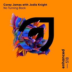 Обложка для Corey James, Jodie Knight - No Turning Back