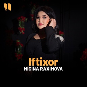 Обложка для Nigina Raximova - Iftixor