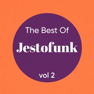 Обложка для JESTOFUNK - I'M GONNA LOVE YOU (ALBUM)