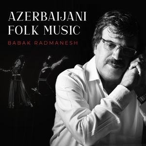 Обложка для Babak Radmanesh - Sürməli Qız