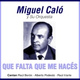 Обложка для Miguel Caló - Tristezas de la Calle Corrientes