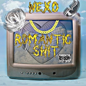 Обложка для Nexo - Romantic Shit