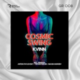 Обложка для Kvinn - Cosmic Swing (The Bestseller Remix)