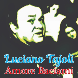 Обложка для Luciano Tajoli - Buona notte angelo mio