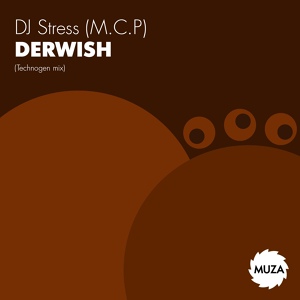 Обложка для DJ Stress (M.C.P) - Derwish