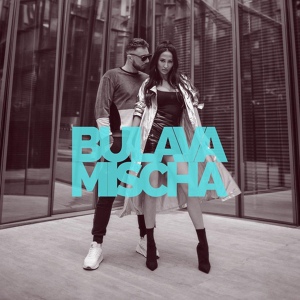 Обложка для BULAVA, Mischa - Closer