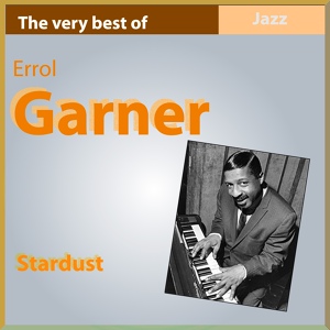 Обложка для Errol Garner - Stardust