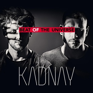 Обложка для Kadnay - Beat of the Universe