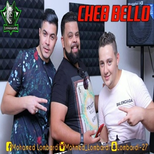 Обложка для Cheb Bello - A3touni Baghi Nebda