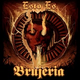 Обложка для Brujeria - Esto Es Brujeria