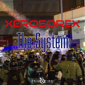 Обложка для Xerosorex - Fuck the System !