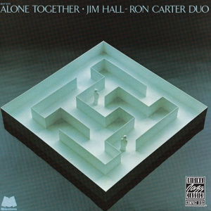 Обложка для Jim Hall & Ron Carter - 03 Receipt, Please [Alone Together 1972]