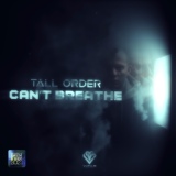 Обложка для Tall Order (UK) - Can't Breathe