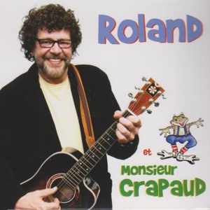 Обложка для Roland Gauvin - La chanson du crapaud