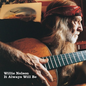 Обложка для Willie Nelson, Paula Nelson - Be That As It May