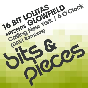 Обложка для 16 Bit Lolitas & Glowfield - 6 O'Clock (DAVI Remix)
