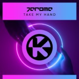 Обложка для Jerome - Take My Hand