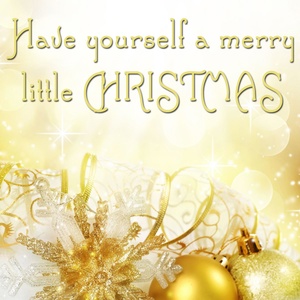 Обложка для Have yourself a merry little Christmas Band - Have Yourself a Merry Little Christmas