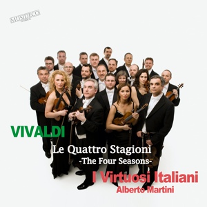 Обложка для I Virtuosi Italiani with Alberto Martini - Violin Concerto in G Minor, Op. 8, No. 2, RV 315 "L'estate"(Summer): II. Adagio