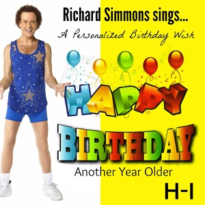 Обложка для Richard Simmons - Happy Birthday Isabella, Another Year Older