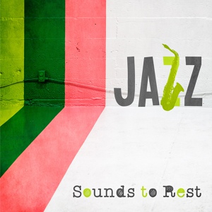 Обложка для Soft Jazz - Jazz Lounge