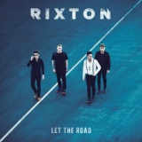 Обложка для Rixton - Let The Road