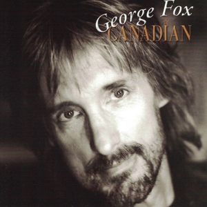 Обложка для George Fox - I'm Canadian