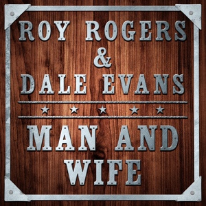 Обложка для Roy Rogers, Dale Evans - Near The Cross