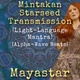 Обложка для Mayastar - Mintakan Starseed Transmission (Light-Language Mantra) [Alpha-Wave Beats]