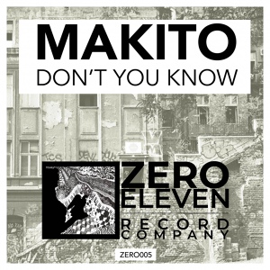 Обложка для Makito - Don't You Know