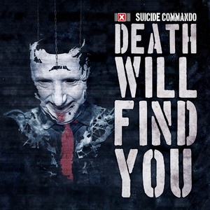 Обложка для Suicide Commando - I'd Die for You