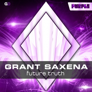 Обложка для Grant Saxena - Future Truth (Original Mix)