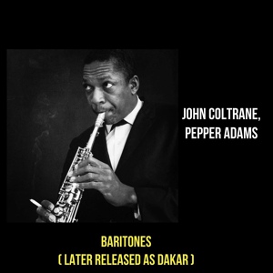 Обложка для John Coltrane, Pepper Adams - Witches Pit