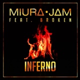 Обложка для Miura Jam - Inferno (From "Fire Force: Enen no Shouboutai")