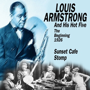 Обложка для Louis Amstrong And His Hot Five - Georgia Grind