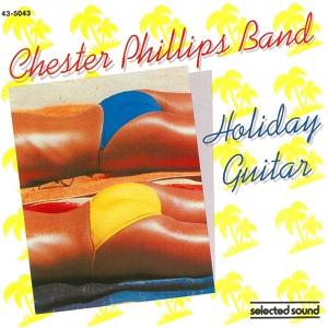 Обложка для Chester Phillips Band - Samba Light