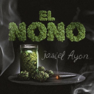 Обложка для Jasiel Ayon - El Nono