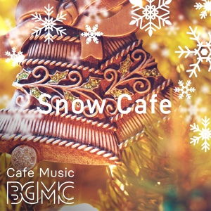 Обложка для Cafe Music BGM channel - Message for Christmas