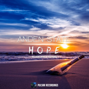 Обложка для Anden State - Hope (Neutronix Remix) NS